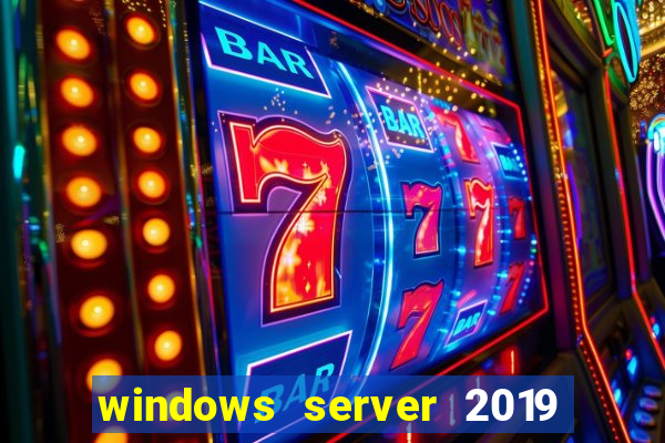 windows server 2019 iso pt-br download